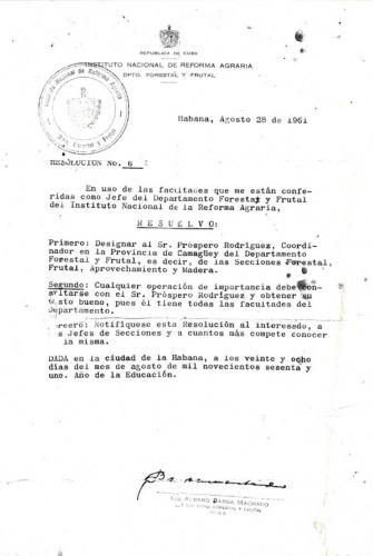 El 28 de agosto de 1961 emite Álvaro una resolución en la que hace el nombramiento del jefe del departamento Forestal de la provincia de Camagüey Guía, Resolución.
